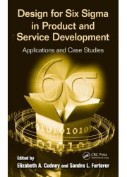 Design for Six Sigma in Product and Service Development: Applications and Case Studies